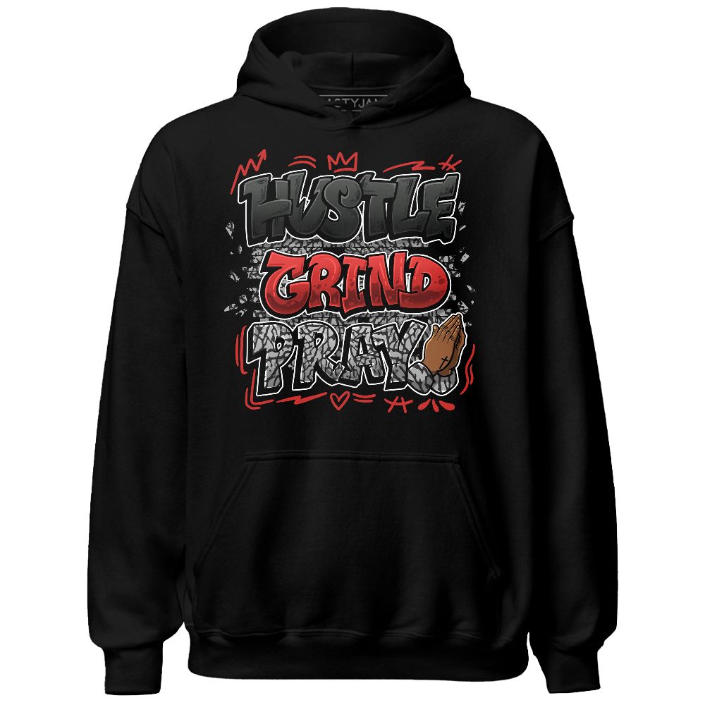 Black Cement 3s NastyJamz Hoodie Match Hustle Grind Pray