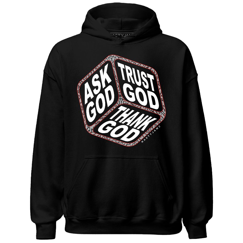 Black Cement 3s NastyJamz Hoodie Match Trust God