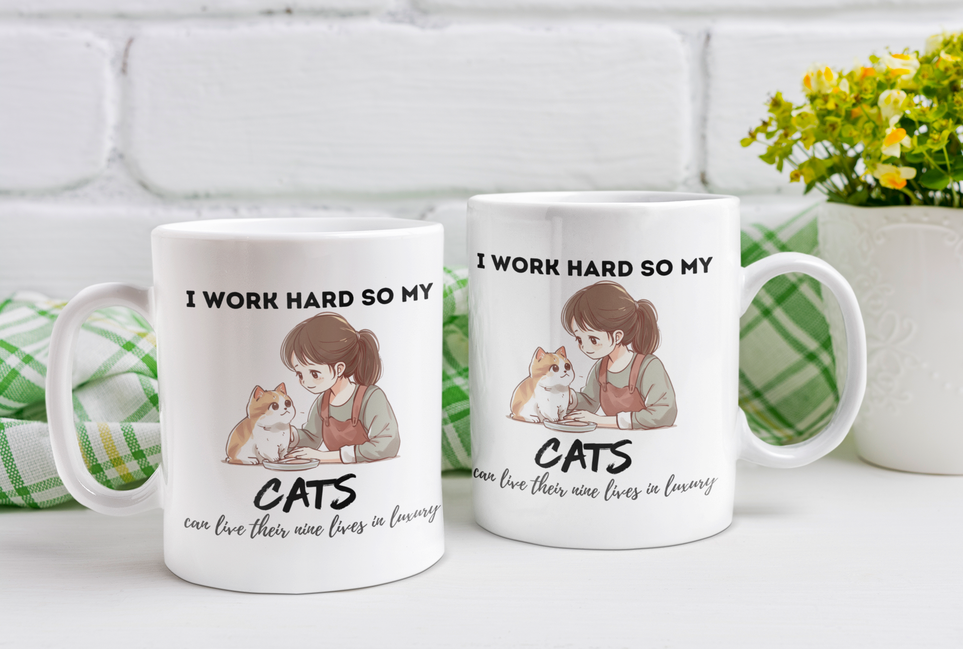 I Work Hard So My Cats Don't 11oz White Mug